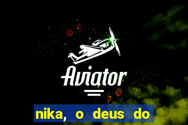 nika, o deus do sol mitologia